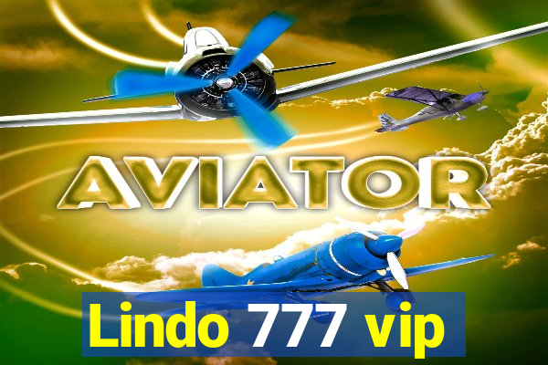 Lindo 777 vip