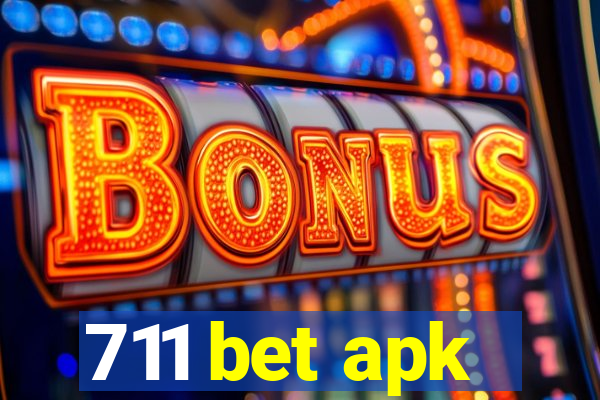 711 bet apk