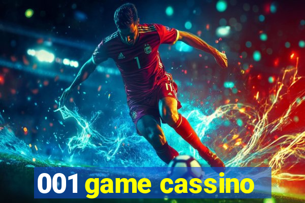 001 game cassino