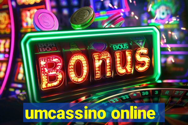 umcassino online