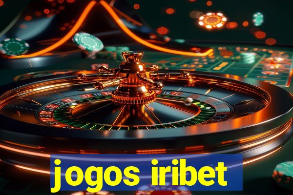 jogos iribet