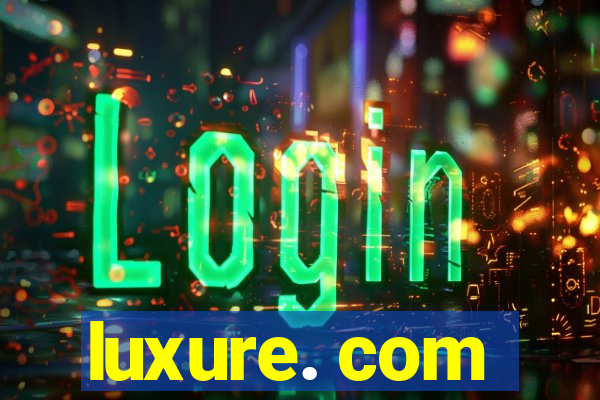 luxure. com