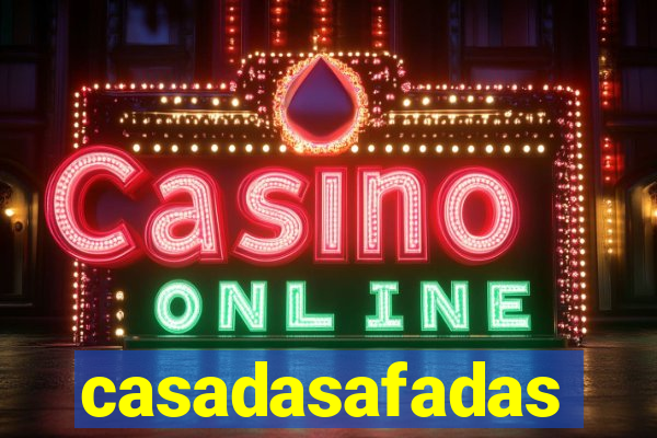 casadasafadas