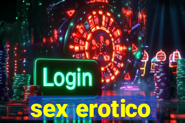 sex erotico