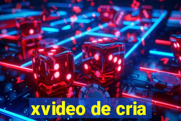 xvideo de cria