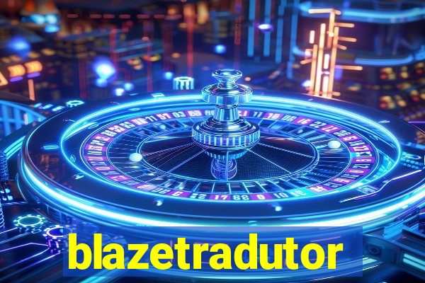 blazetradutor