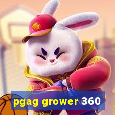 pgag grower 360