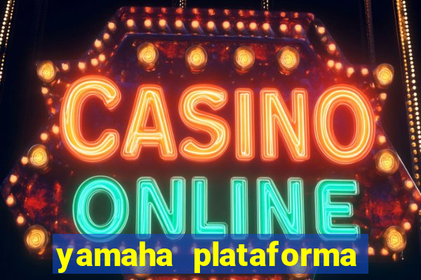 yamaha plataforma de jogos