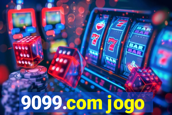 9099.com jogo