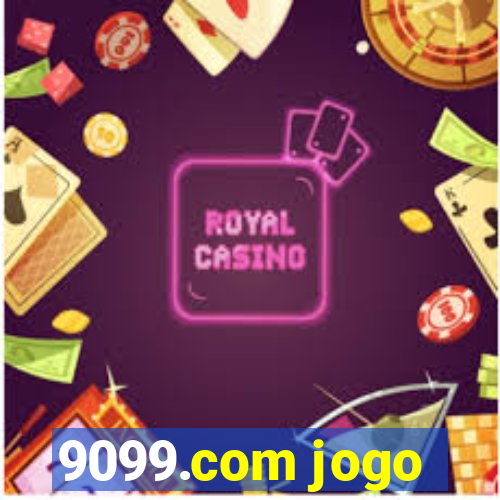 9099.com jogo