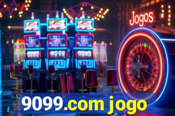 9099.com jogo