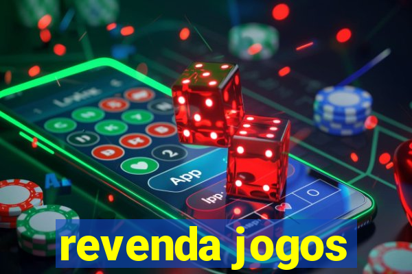 revenda jogos