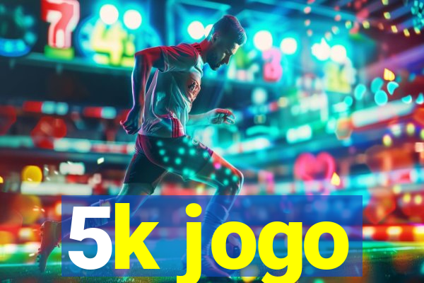 5k jogo