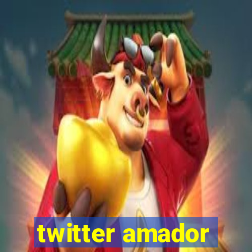 twitter amador