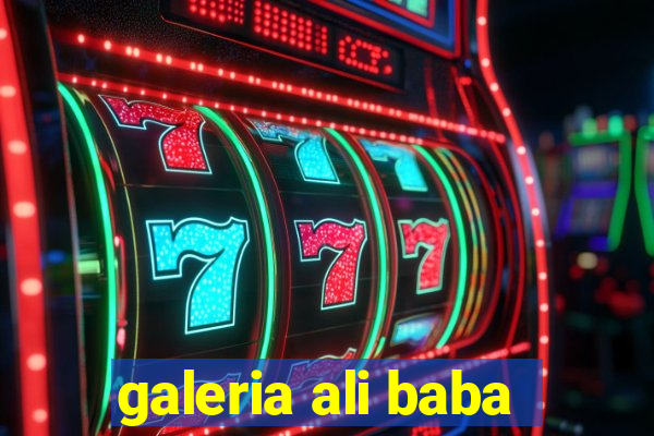 galeria ali baba