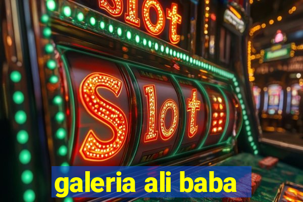 galeria ali baba