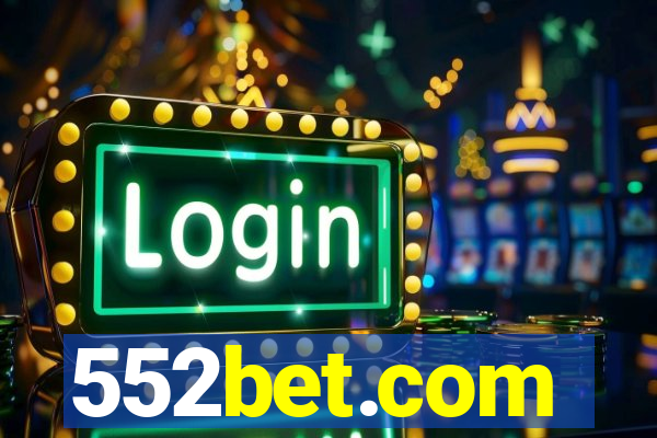 552bet.com