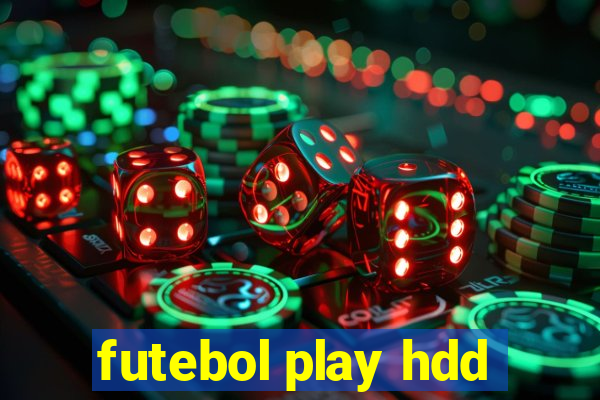 futebol play hdd