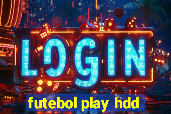 futebol play hdd