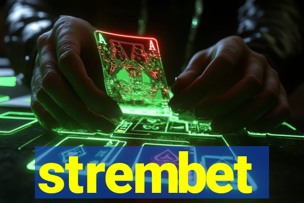 strembet