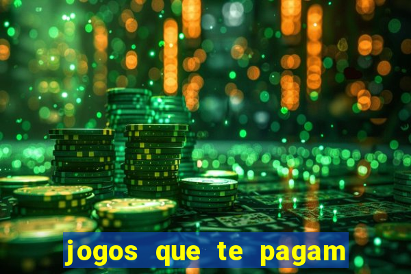 jogos que te pagam para jogar