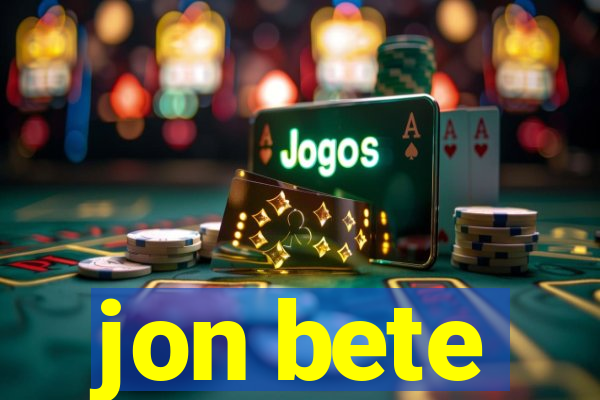 jon bete