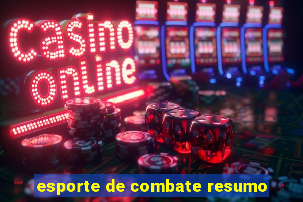 esporte de combate resumo