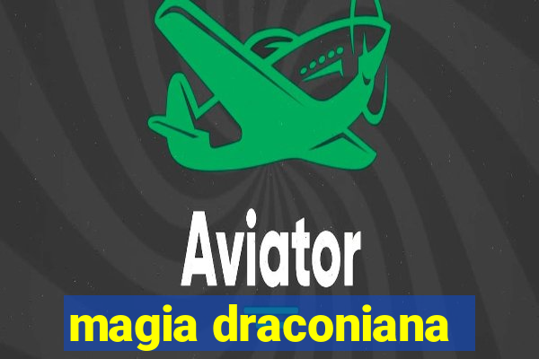 magia draconiana