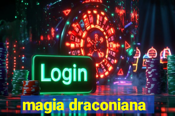 magia draconiana