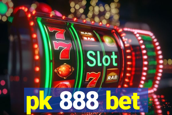 pk 888 bet