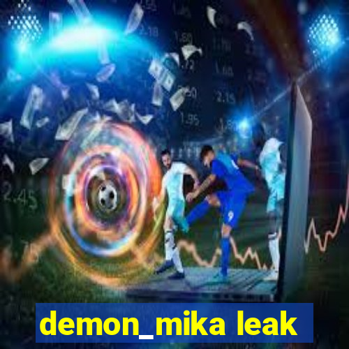 demon_mika leak