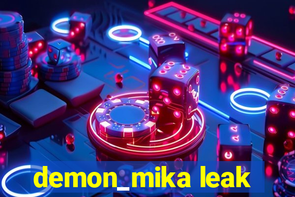 demon_mika leak