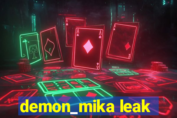 demon_mika leak