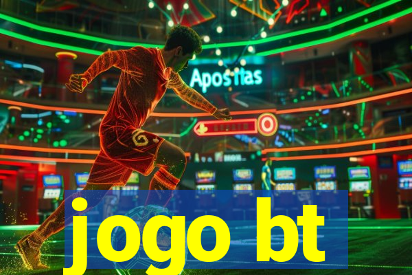 jogo bt