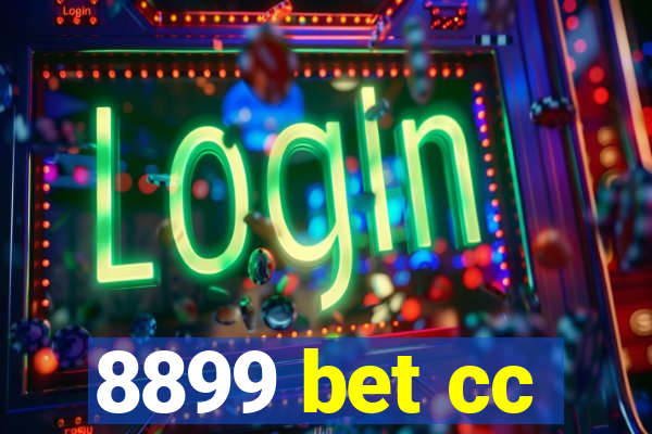 8899 bet cc