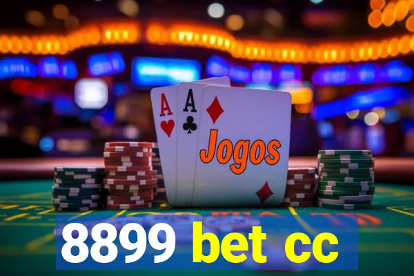 8899 bet cc