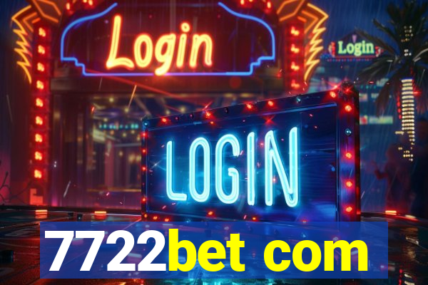 7722bet com