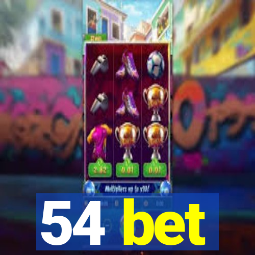 54 bet