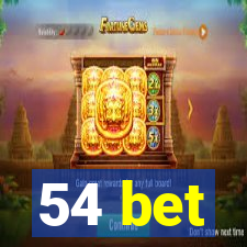 54 bet