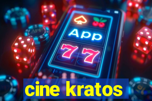 cine kratos