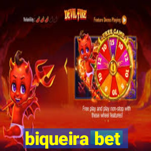 biqueira bet