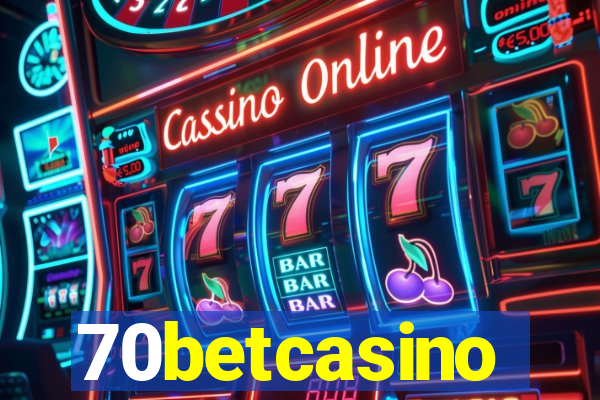 70betcasino