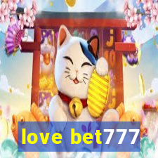 love bet777