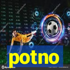 potno