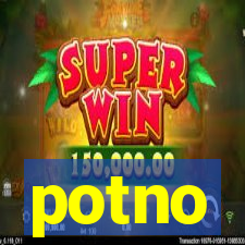 potno