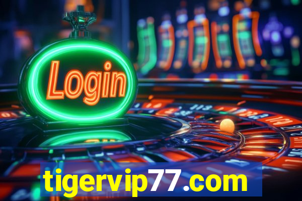 tigervip77.com