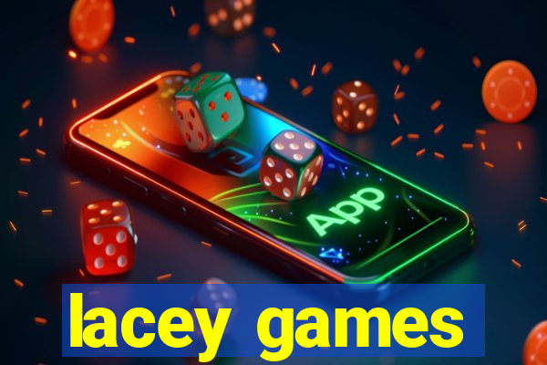 lacey games