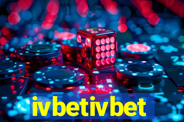 ivbetivbet