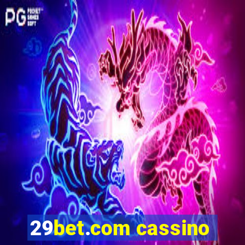 29bet.com cassino