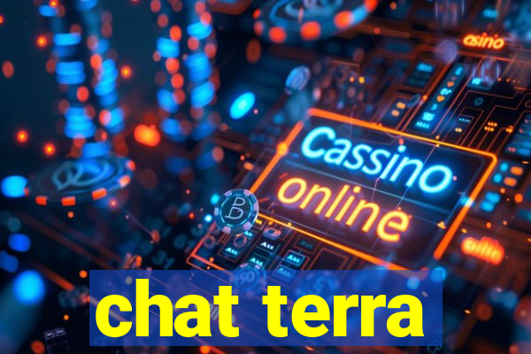 chat terra